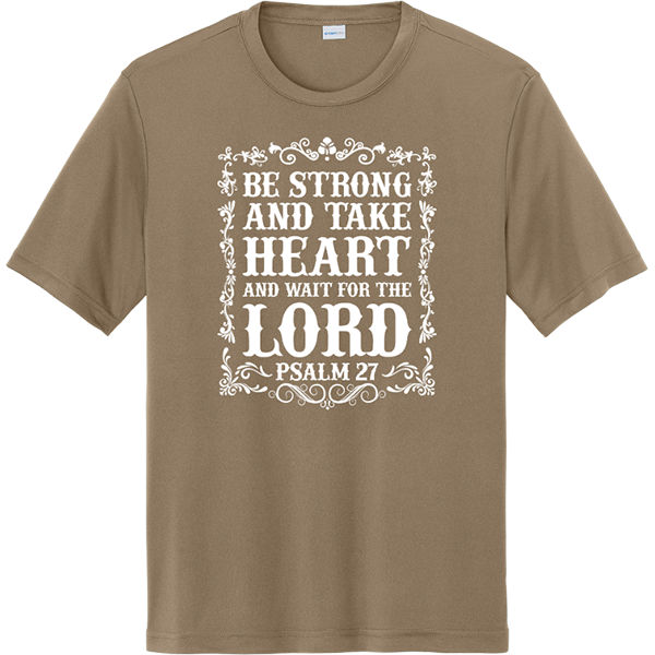 Be Strong and Take Heart - Woodland Brown