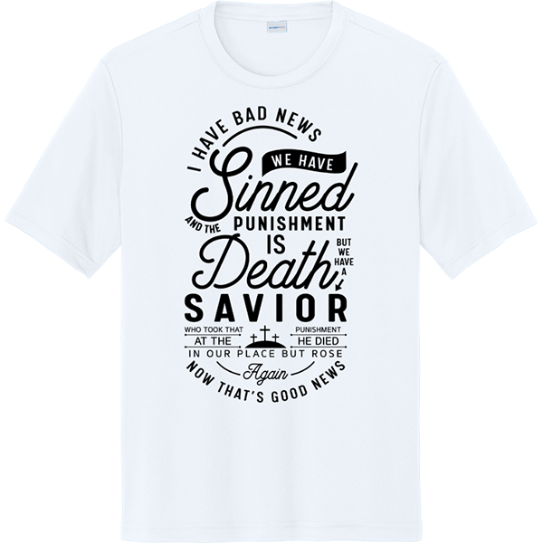 Bad News / Good News Savior Message - White