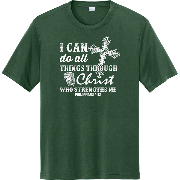 I Can Do All Things Through Christ - Forest Green