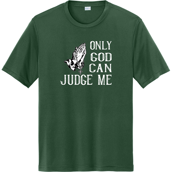 Only God Can Judge Me - Forest Green