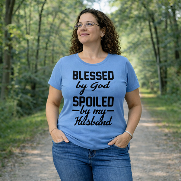Blessed by God, Spoiled by My Husband - Carolina Blue