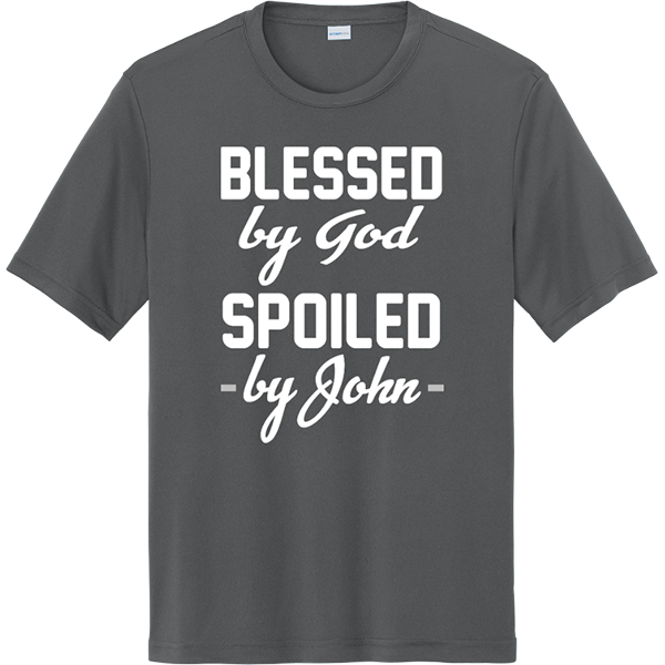 Blessed by God, Spoiled by _____ - Iron Grey