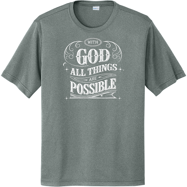 With God All Things Possible - Grey Concrete Heather