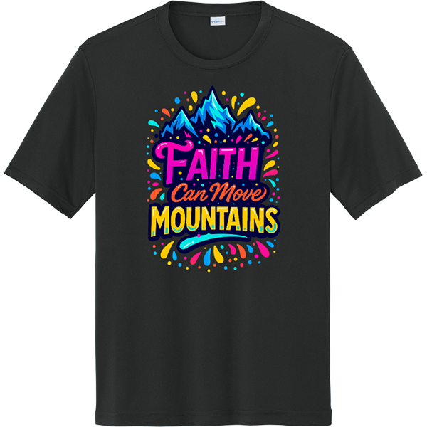 Faith Can Move Mountains - Black