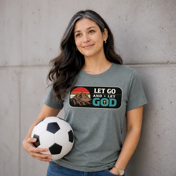 Let Go and Let God - Grey Concrete Heather