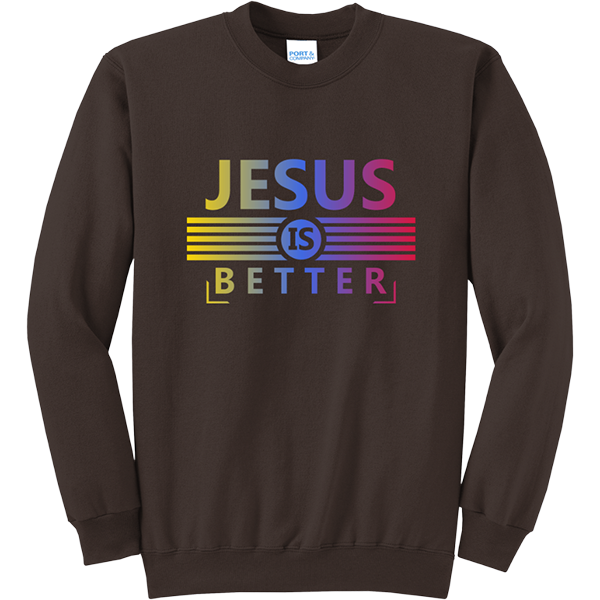 Jesus Is Better - Dark Chocolate Brown
