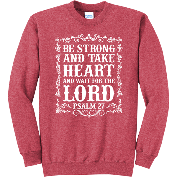 Be Strong and Take Heart - Heather Red