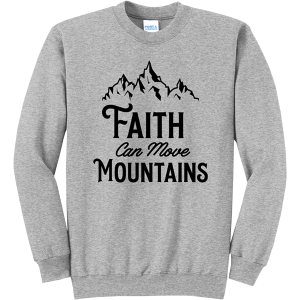 Faith Can Move Mountains - Athletic Heather
