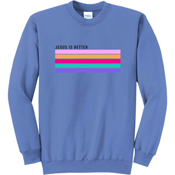 Jesus Is Better - Carolina Blue