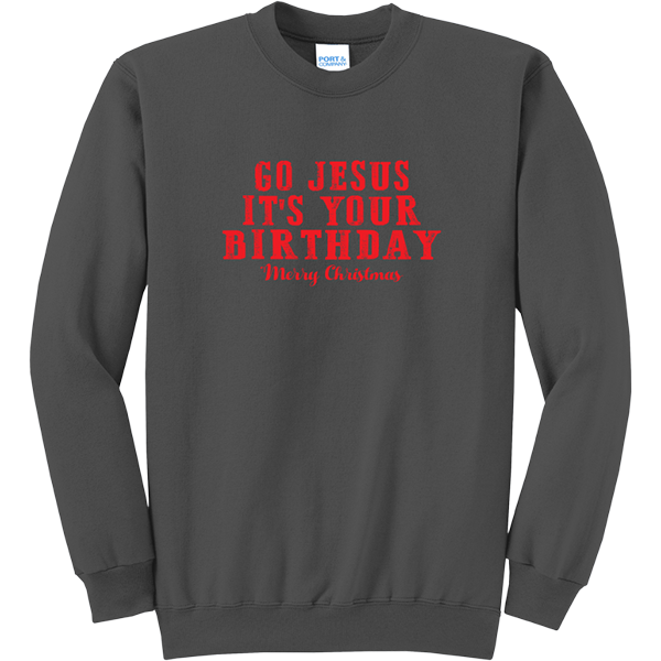 Go Jesus It's Your Birthday - Charcoal