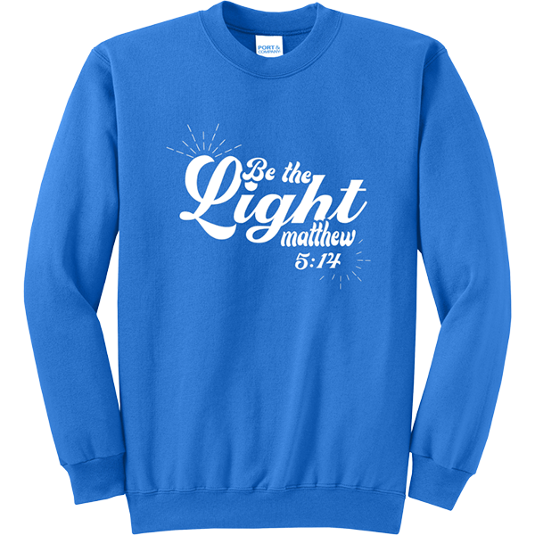 Be the Light (Matthew 5:14) - Royal