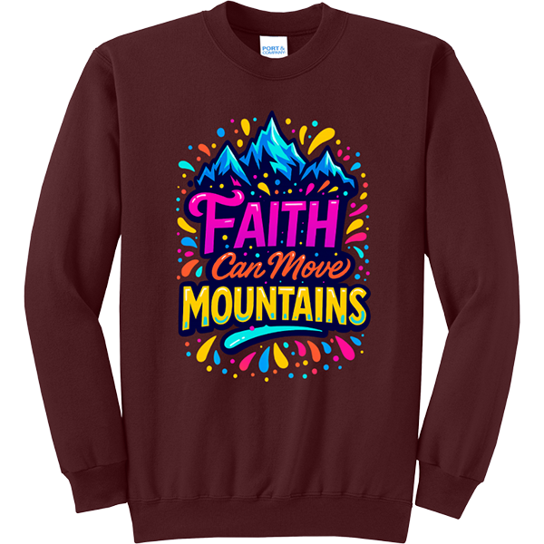 Faith Can Move Mountains - Maroon