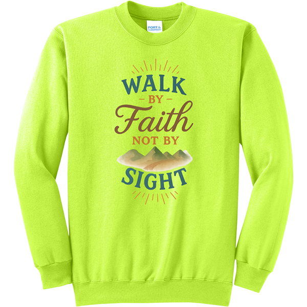 Walk by Faith Not by Sight - Neon Yellow