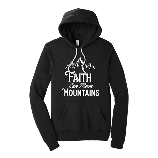 Faith Can Move Mountains - Black