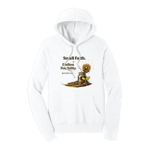 Small Faith, Endless Possibility - White