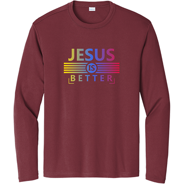 Jesus Is Better - Maroon