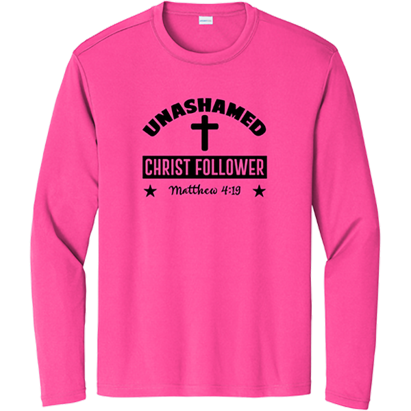 Unashamed Christ Follower - Neon Pink