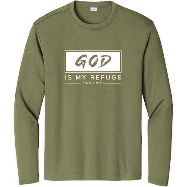 God Is My Refuge (Psalm 91) - Olive Drab Green