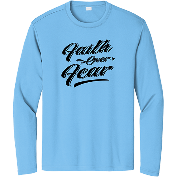 Faith Over Fear - Carolina Blue