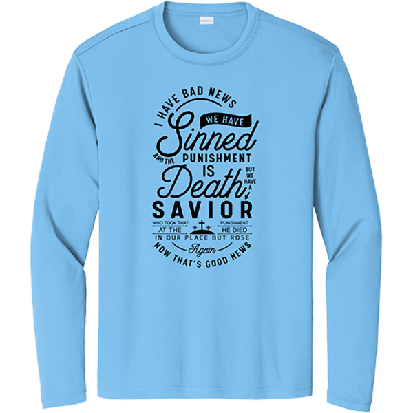 Bad News / Good News Savior Message - Carolina Blue