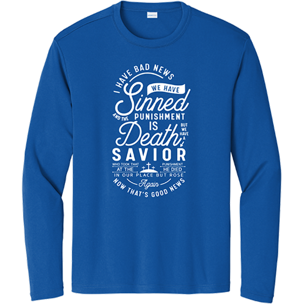 Bad News / Good News Savior Message - True Royal