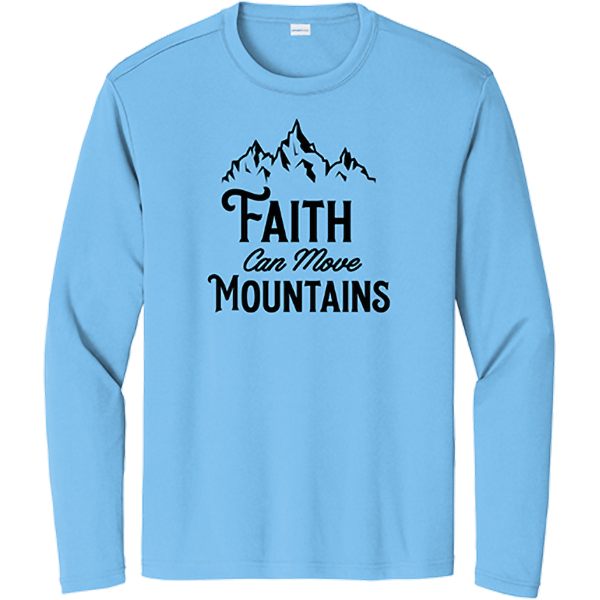 Faith Can Move Mountains - Carolina Blue