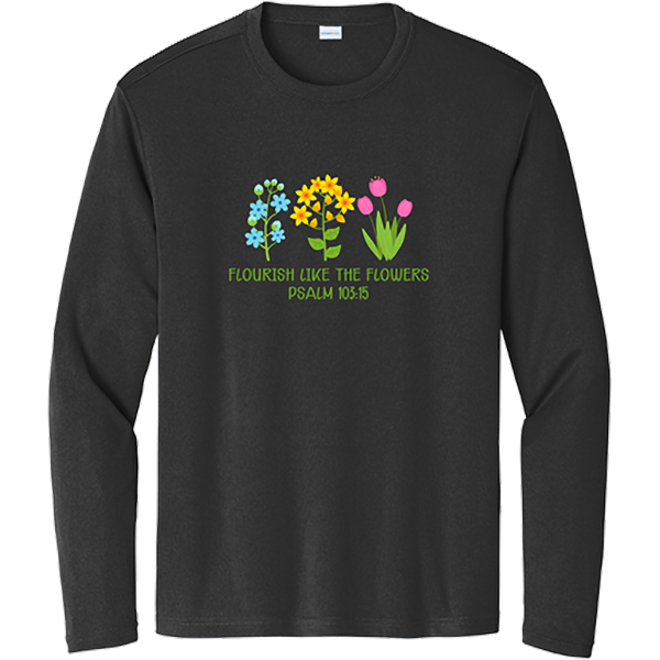 Flourish Like the Flowers (Psalm 103:15) - Black