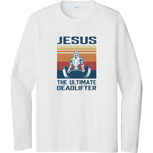 Jesus the Ultimate Deadlifter - White