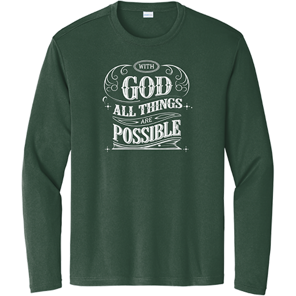With God All Things Possible - Forest Green