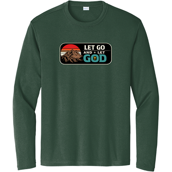 Let Go and Let God - Forest Green