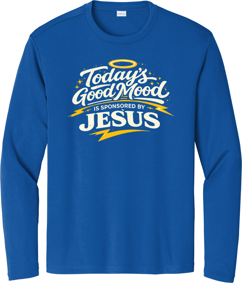 Jesus Sponsored My Good Mood - True Royal