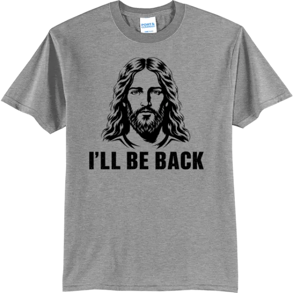 I’ll Be Back - Athletic Heather