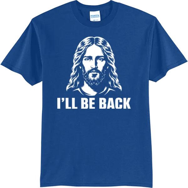 I’ll Be Back - True Royal