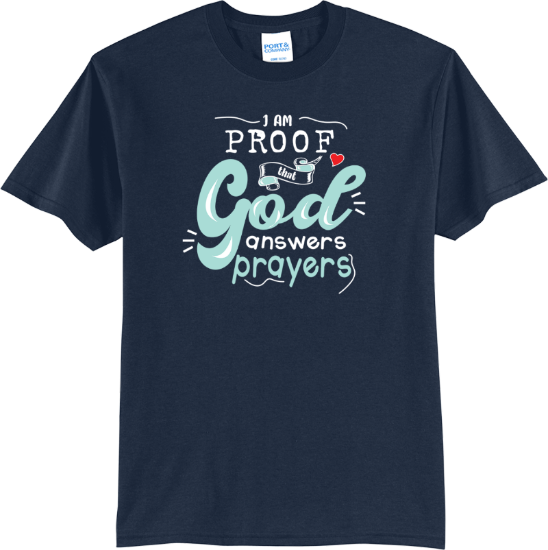 Proof God Answers Prayers - True Navy