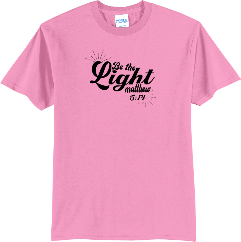 Be the Light (Matthew 5:14) - Candy Pink
