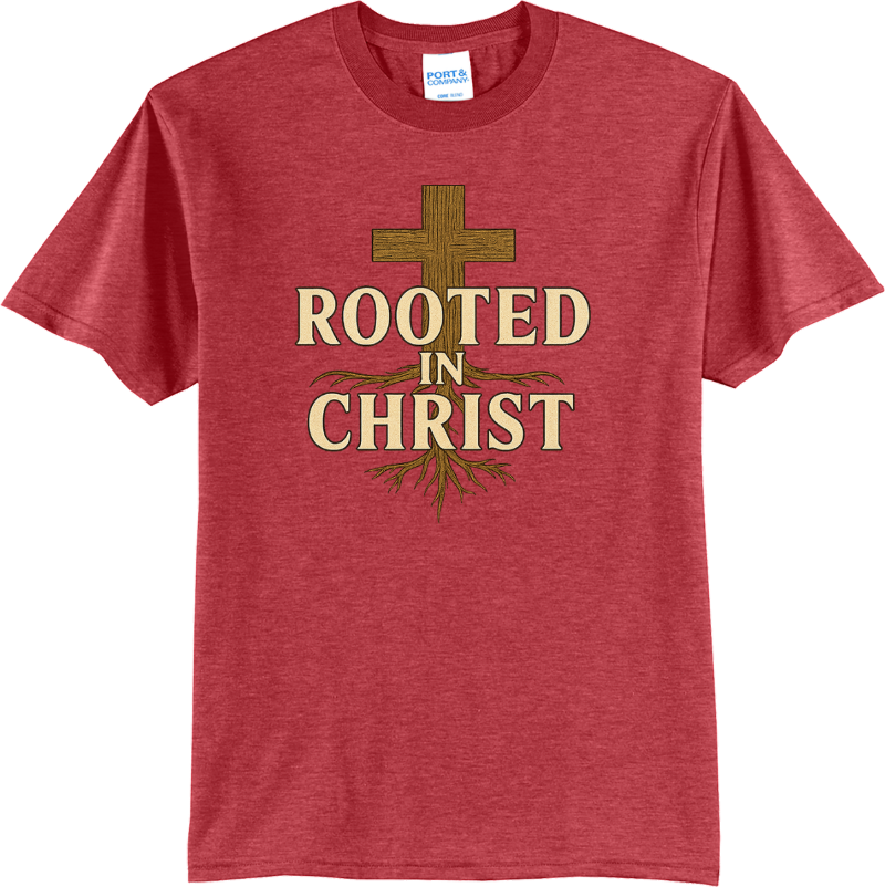 Rooted In Christ - Heather Red