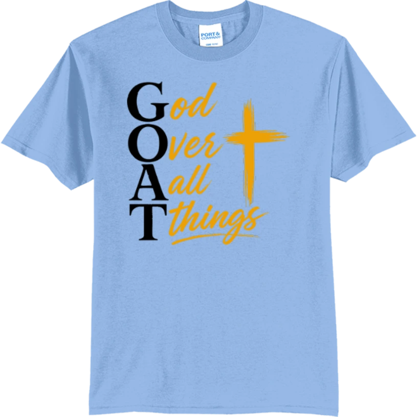 God Over All Things - Light Blue