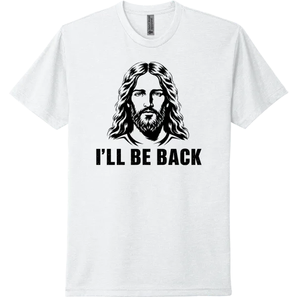 I’ll Be Back - White