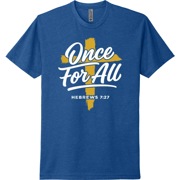 Once For All - Royal
