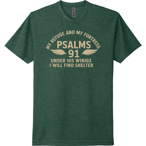 Under His Wings (Psalms 91) - HtrForestGreen