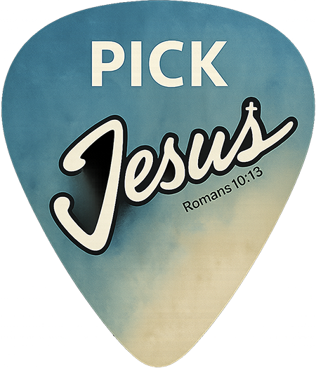 Pick Jesus (Romans 10:13)