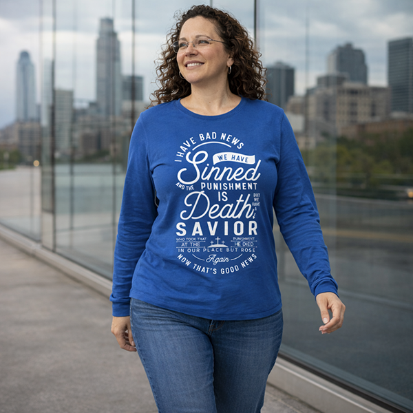 Bad News / Good News Savior Message