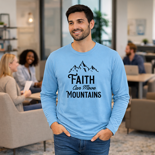 Faith Can Move Mountains