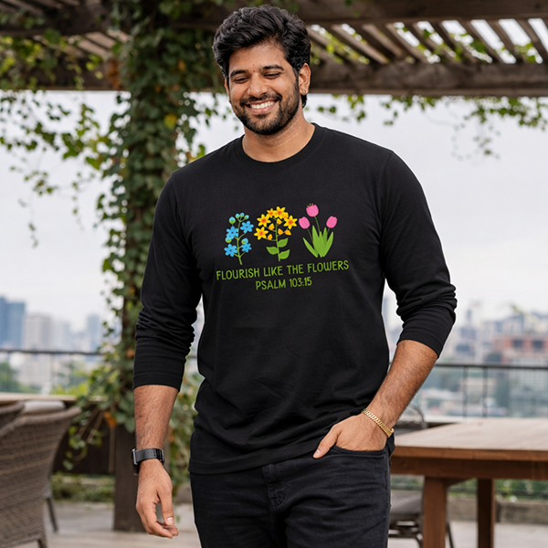 Flourish Like the Flowers (Psalm 103:15)