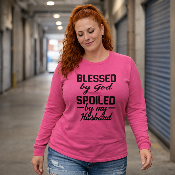 Blessed by God, Spoiled by My Husband